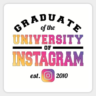 Graduate of the University of Instagram Sticker